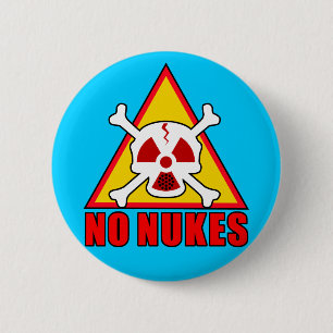 NO NUKES! 2 INCH ROUND BUTTON