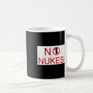 No Nukes Please Anti War Awareness World Peace New Coffee Mug