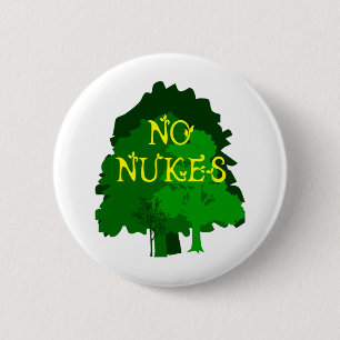 No Nukes Saying with Trees 2 Inch Round Button