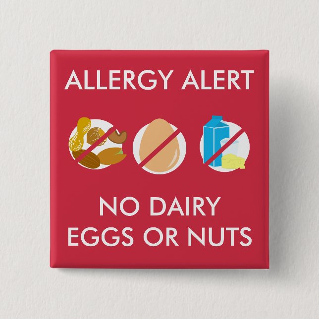 No Nuts Dairy Egg Food Allergy Alert Pin (Front)