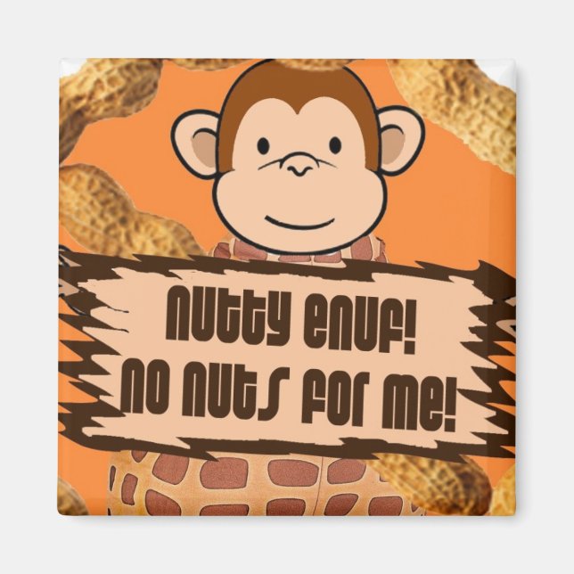 No Nuts for Me Magnet (Front)