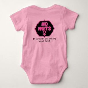 No Nuts Hot Pink Gender Reveal Baby Announcement Bodysuit