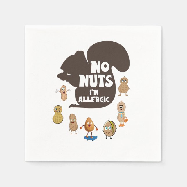 No Nuts I'm Allergic Peanut Allergy Awareness Napkin (Front)