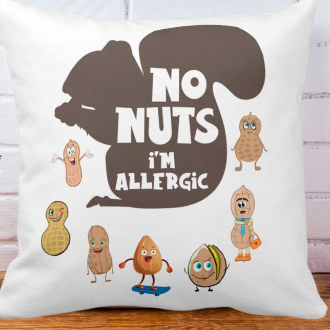 No Nuts I'm Allergic Peanut Allergy Awareness Throw Pillow (Creator Uploaded)