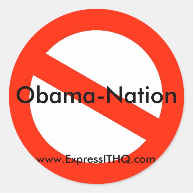 No Obama-Nation, www.ExpressITHQ.com Classic Round Sticker (Front)