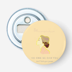 No One Be Can You  Bottle Opener