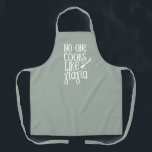 No one cooks like Yiayia Greek grandmother sage Apron<br><div class="desc">Perfect gift for your Greek grandmother who cooks like no other. This apron features white type with the words "no one cooks like yiayia" in a mix of Greek and English characters on a sage green background. Makes a fun and sweet mother's day gift, and also works well for Christmas...</div>