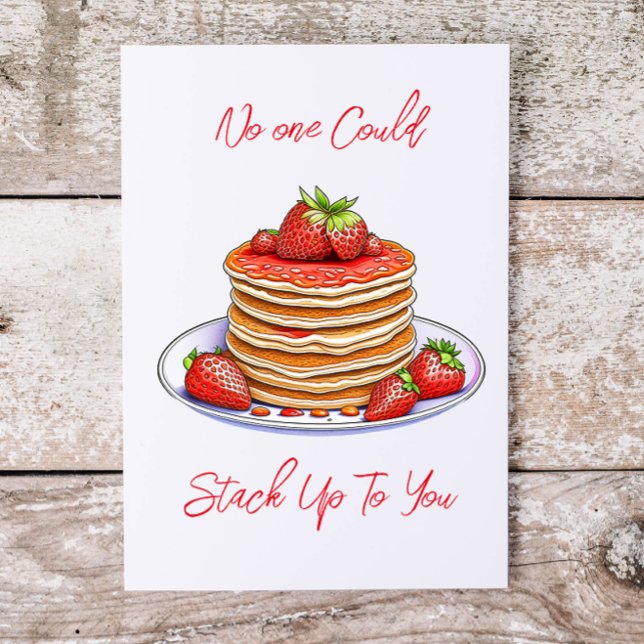 No one Could Stack Up To You | You Melt My Heart Card (Creator Uploaded)