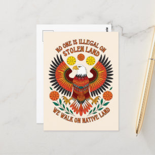 No one is illegal on stolen land postcard