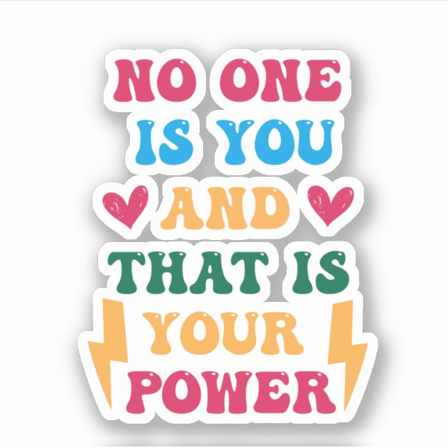 No One is You and That is Your Superpower (Front)