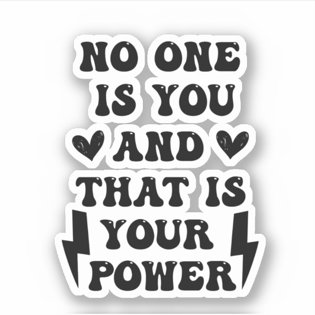 No One is You and That is Your Superpower (Front)