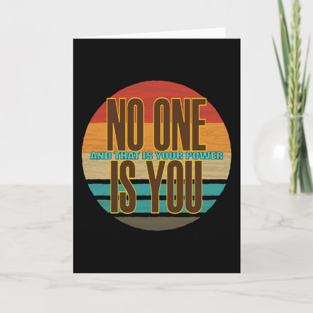 No One Is You Thats Your Power Retro Card (Front)