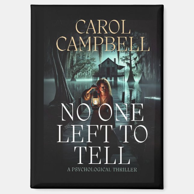 No One Left To Tell Magnet (Front)