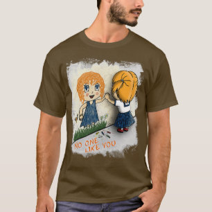 No one like you Blondes T-Shirt