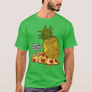 No One Needs o Know Funny Pineapple Hawaiian Pizza T-Shirt