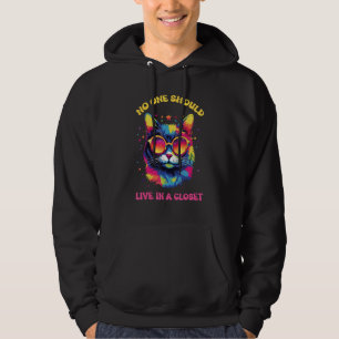 No One Should Live In A Closet LGBTQ Gay Pride Cat Hoodie