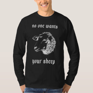 No One Wants Your Sheep Resources For Board Gamers T-Shirt