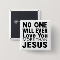No One Will Ever Love You More Than Jesus
