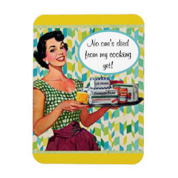 No One's Died Yet Retro Lady Kitchen Magnet
