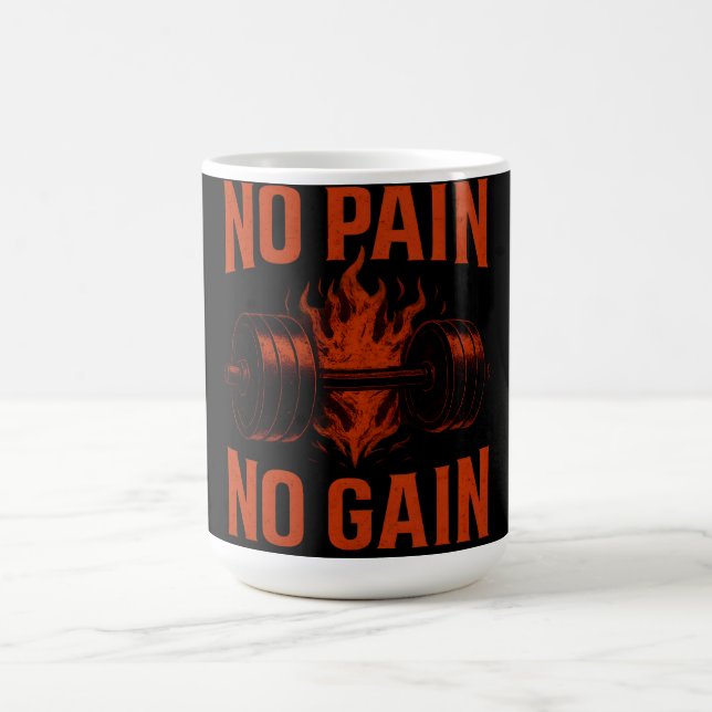 No Pain No Gain – Classic Gym Motivation Coffee Mug (Center)