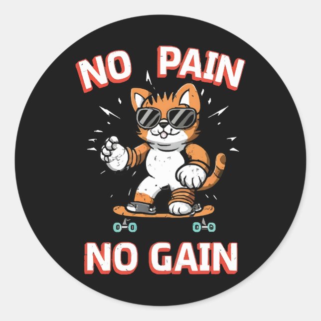 No pain No Gain Classic Round Sticker (Front)