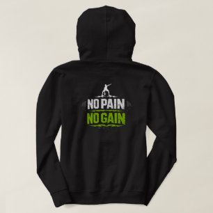 No Pain No Gain Fitness Motivation Hoodie