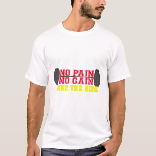 No Pain No Gain Fitness Motivation T-Shirt