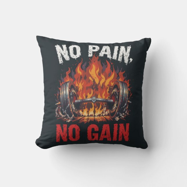 No Pain No Gain Fitness Motivational Design Throw Pillow (Front)