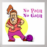 no pain no gain funny bowling design