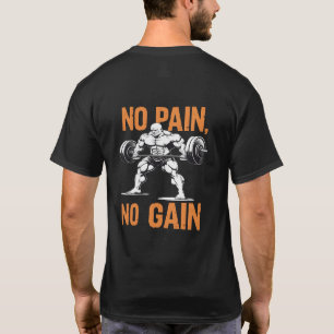 No Pain No Gain Gym T-Shirt – Motivational Workout
