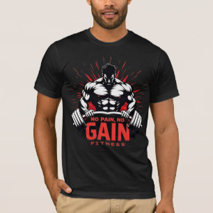No Pain No Gain – Hardcore Gym Fitness Design T-Shirt