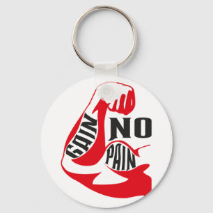 No pain no gain keychain