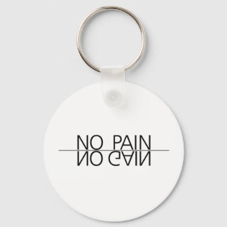 No Pain No Gain Keychain