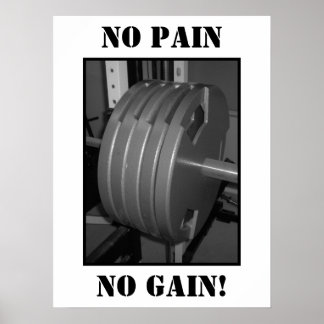 NO PAIN NO GAIN! Poster de l'exercice d'haltérophi