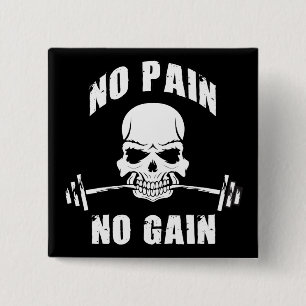 No Pain No Gain - Skull and Barbell - Motivational 2 Inch Square Button