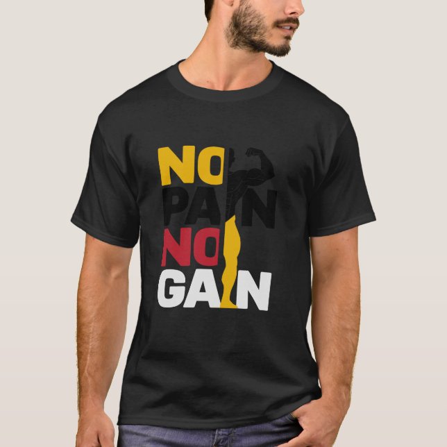 No Pain No Gain T-Shirt Design (Front)