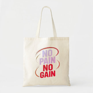 No Pain No Gain Tote Bag – Motivational Handbag
