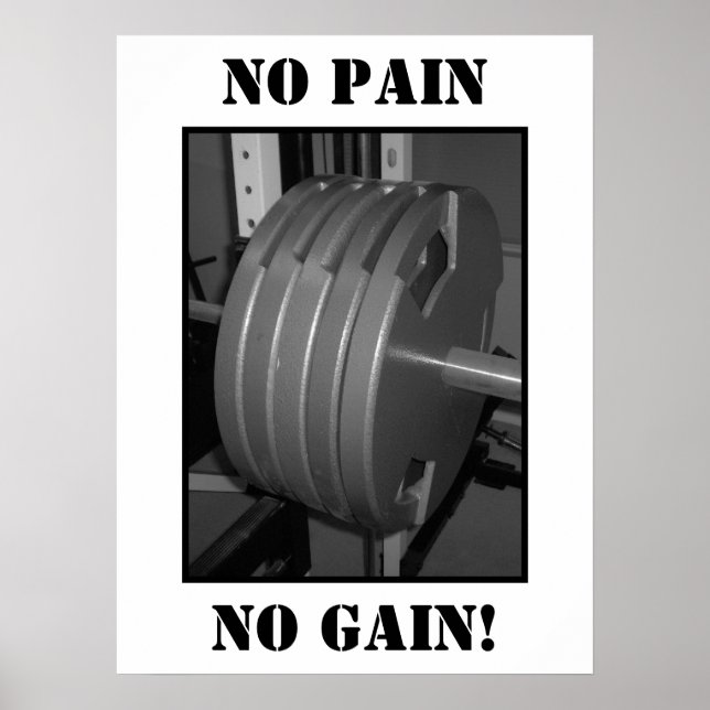 NO PAIN NO GAIN! Weightlifting Exercise Poster (Front)