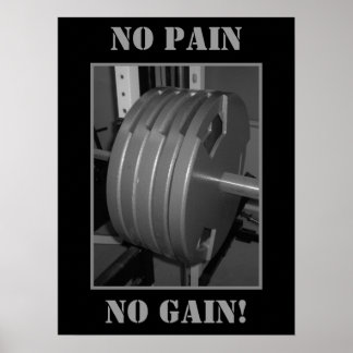 NO PAIN NO GAIN! Weightlifting Exercise Poster