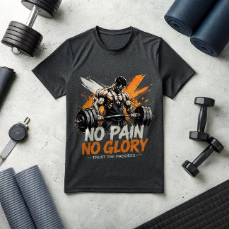 No Pain No Glory Gym T-Shirt | Motivational