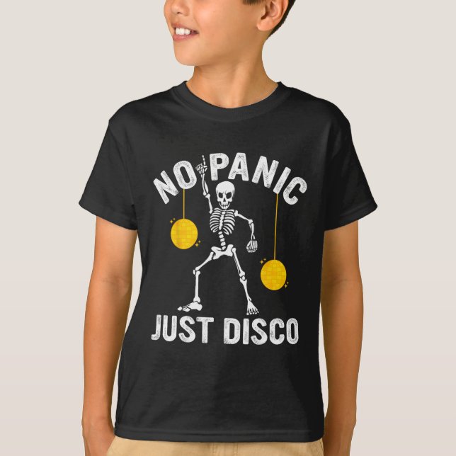 No Panic Just Disco Funny Skeleton Dancing Goth Em T-Shirt (Front)