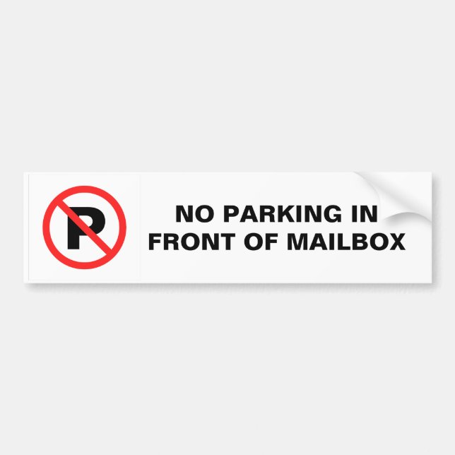 No Parking in front of mailbox Bumper Sticker (Front)