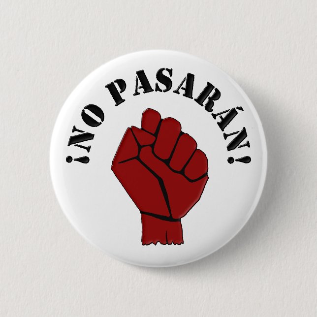 NO PASARAN 2 INCH ROUND BUTTON (Front)