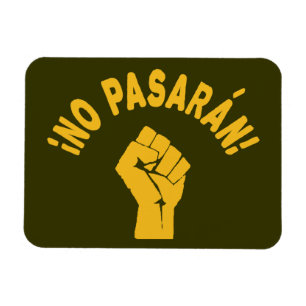 No Pasaran - They Shall Not Pass Magnet
