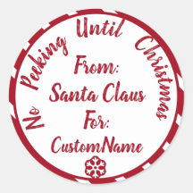 No Peeking Until Christmas Christmas Gift