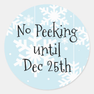 No Peeking Until Christmas Classic Round Sticker