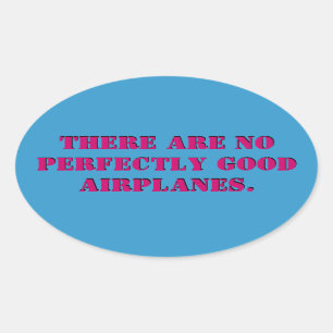 No Perfect Airplanes Sticker