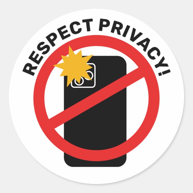 No Phone Photography - Respect Privacy Your Text Classic Round Sticker (Front)