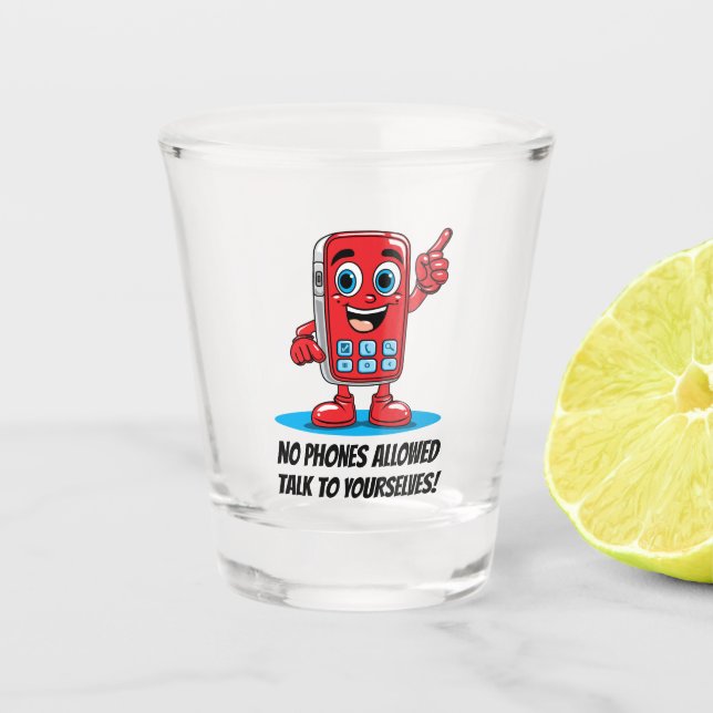 No Phones Allowed Comical Illustration Shot glass (Front)