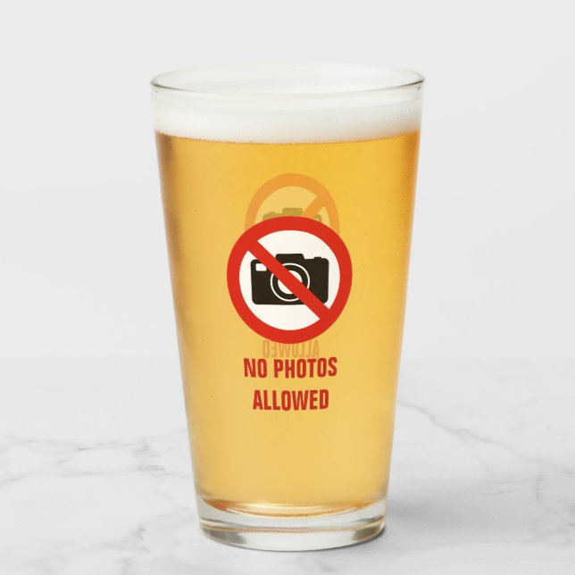 No Photos Allowed Glass (Front Filled)